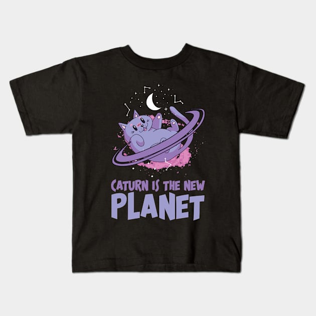 Caturn Is The New Planet Solar System Galaxy Stars Saturn Kids T-Shirt by sBag-Designs